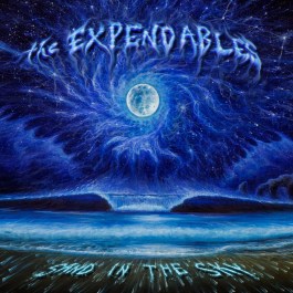 The Expendables SAND IN THE SKY album released January 14th, 2015